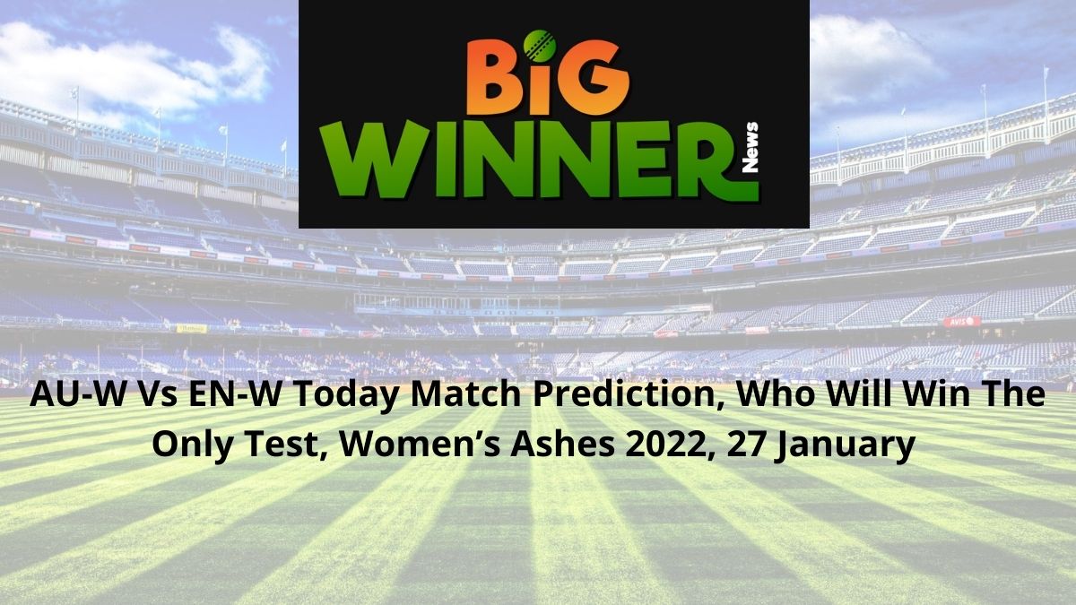 AU-W-Vs-EN-W-Today-Match-Prediction