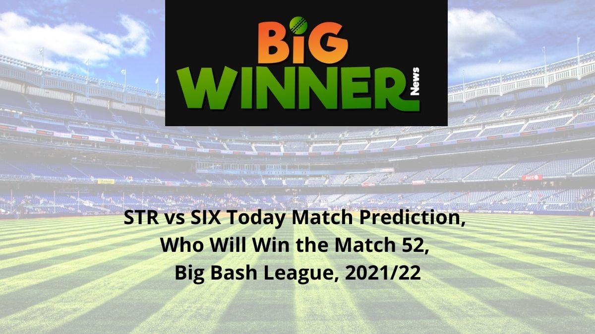STR-vs-SIX-Today-Match-Prediction